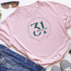 Proverbs 31 Tshirt
